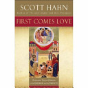 First comes Love